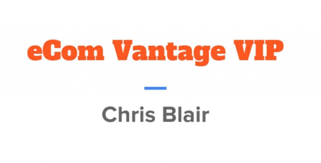 Screenshot_2018-11-13-JOIN-NOW-Chris-Blairs-eCom-Vantage-VIP.png