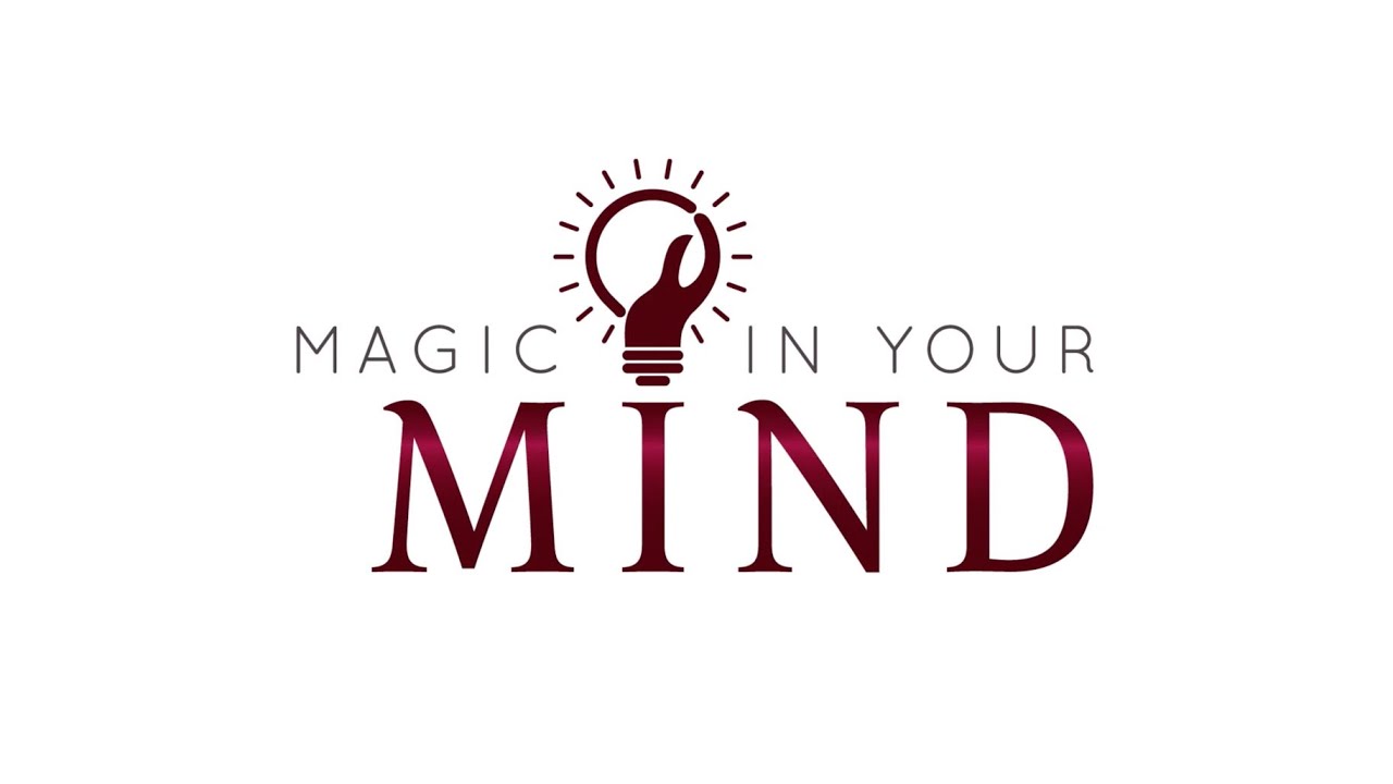 magic in your mind