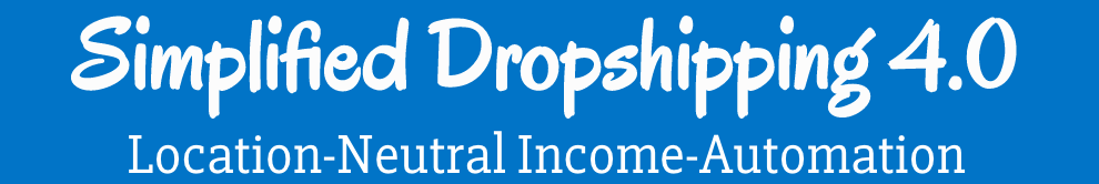 $497.00 Simplified Dropshipping 4.0 & 3.0 Value Scott Hilse 