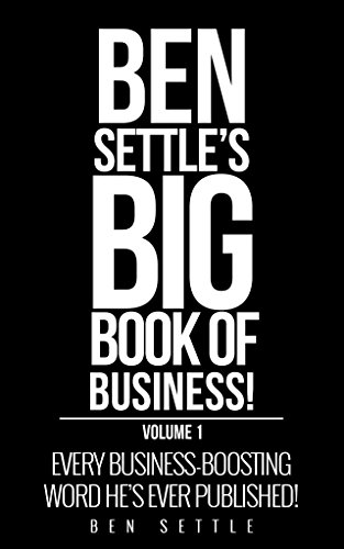 Download Ben Settle - Big Book of Business