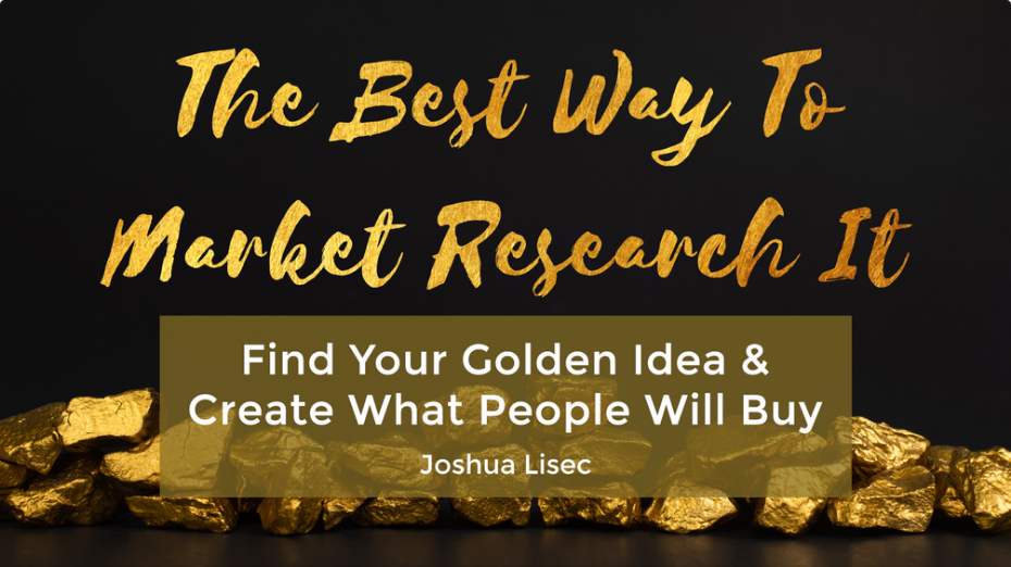 Screenshot_2021-02-09 The Best Way To Market Research It Find Your Golden Idea Create What People Will Buy